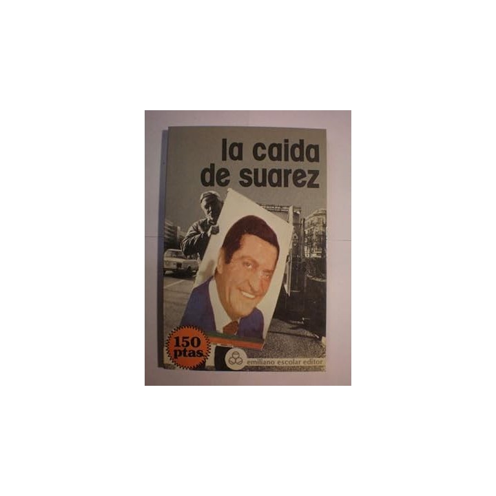 La caida de Suárez